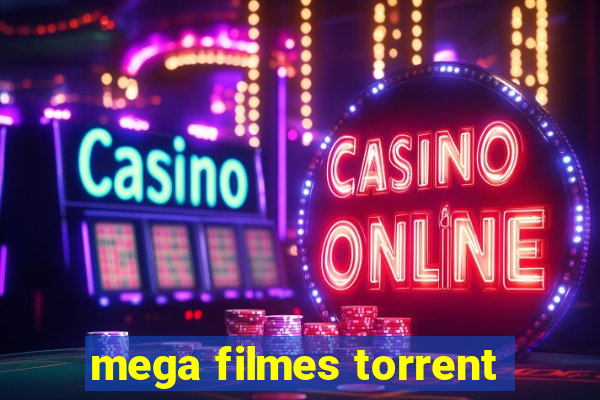 mega filmes torrent